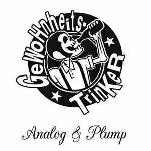 Gewohnheitstrinker - Analog & Plump mp3 album
