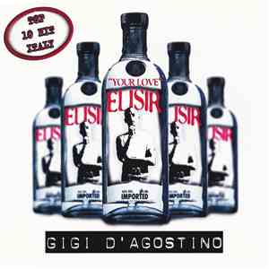 Gigi D'Agostino - Your Love (Elisir) mp3 album