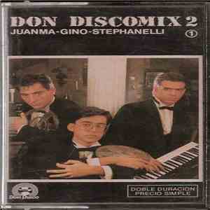 Gino, Juanma, Stephanelli - Don Disco Mix 2 mp3 album