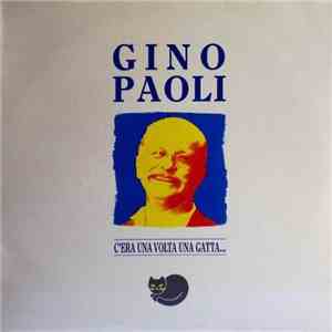 Gino Paoli - C'Era Una Volta Una Gatta... mp3 album