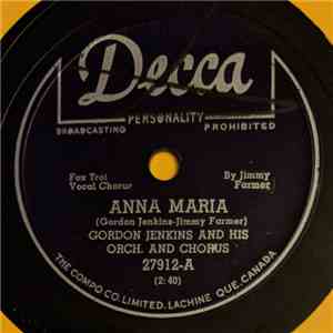 Gordon Jenkins And His Orch. And Chorus - Anna Maria / Somebody mp3 album