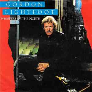 Gordon Lightfoot - Whispers Of The North mp3 album