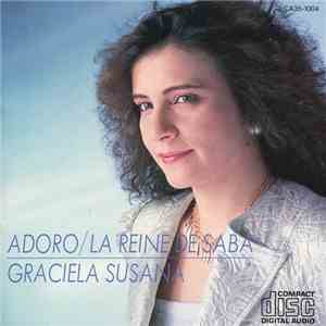 Graciela Susana = グラシェラ・スサーナ - Adoro/La Reine De Saba = アドロ・サバの女王 mp3 album