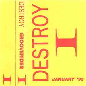 Grooverider - Destroy I mp3 album