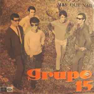 Grupo 15 - El Turista 1.999.999 / Mas Que Nada mp3 album