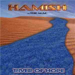 Hamish The Mac - River Of Hope mp3 album
