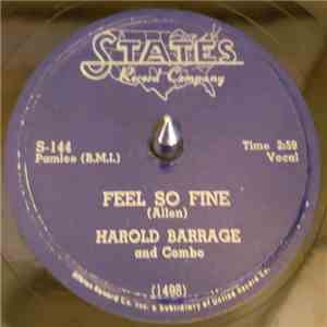 Harold Barrage And Combo - Feel So Fine / You're Gonna Cry mp3 album