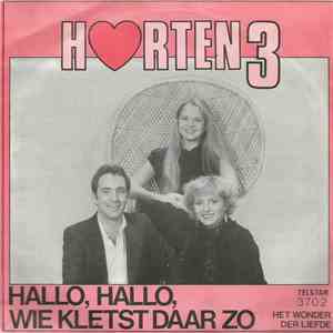 Harten 3 - Hallo, Hallo, Wie Kletst Daar Zo mp3 album