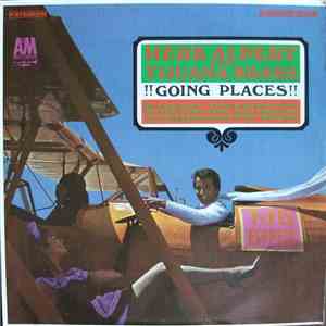 Herb Alpert And The Tijuana Brass - !!Going Places!! mp3 album