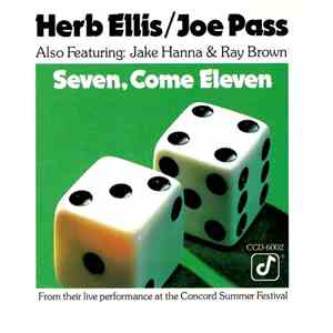 Herb Ellis, Joe Pass - Seven, Come Eleven mp3 album