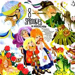 Het Nieuw Rotterdams Toneel - 8 Sprookjes In Hoorspelvorm 4 mp3 album