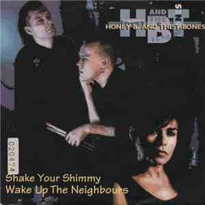 Honey B & The T-Bones - Scandinavian Neighbours Tour ´92 mp3 album