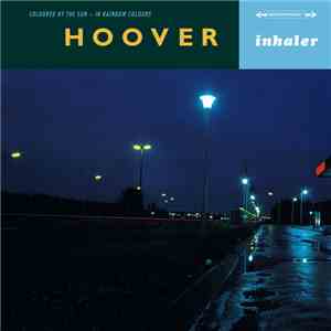 Hoover - Inhaler mp3 album