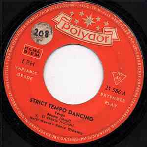 Horst Wende's Dance Orchestra - Strict Tempo Dancing mp3 album