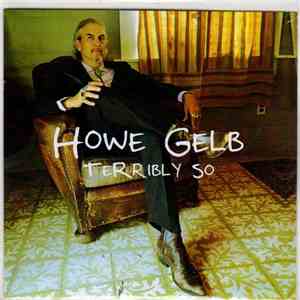 Howe Gelb - Terribly So mp3 album