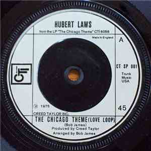 Hubert Laws - The Chicago Theme (Love Loop) mp3 album