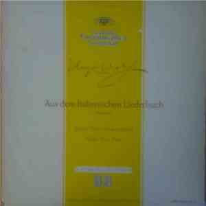 Hugo Wolf, Paul Heyse – Dietrich Fischer-Dieskau · Hertha Klust - Aus Dem Italienischen Liederbuch mp3 album