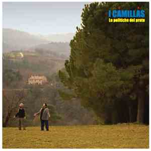 I Camillas - Le Politiche Del Prato mp3 album