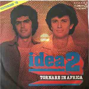 Idea 2 - Tornare In Africa / A Bonn, A Cannes mp3 album