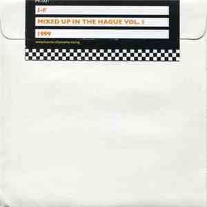 I-f - Mixed Up In The Hague Vol. 1 mp3 album