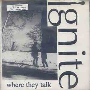 Ignite - Where They Talk mp3 album