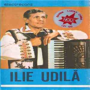 Ilie Udilă - Ilie Udilă mp3 album