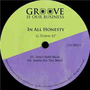 In All Honesty - G-Town EP mp3 album