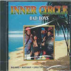 Inner Circle - Bad Boys mp3 album