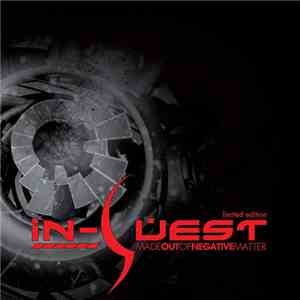 In-Quest - Made Out Of Negative Matter mp3 album