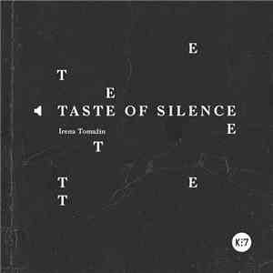 Irena Tomažin - Taste Of Silence mp3 album
