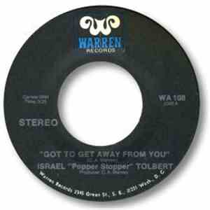 Israel Tolbert - Got To Get Away From You mp3 album
