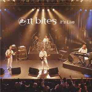 It Bites - It's Live mp3 album