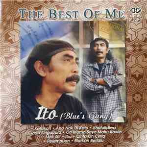 Ito Blues Geng - The Best Of Me mp3 album