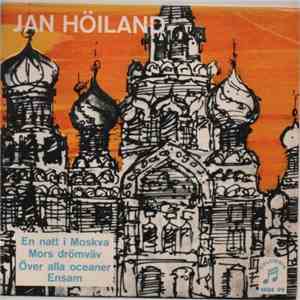 Jan Höiland - En Natt I Moskva mp3 album