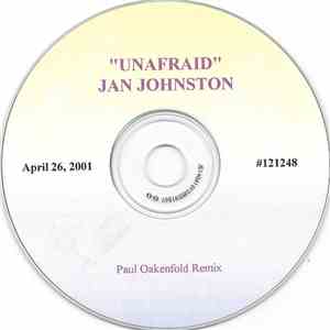 Jan Johnston - Unafraid (Paul Oakenfold Remix) mp3 album