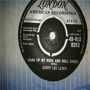 Jerry Lee Lewis - Hang Up My Rock And Roll Shoes mp3 album