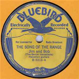 Jim And Bob (The Genial Hawaiians) - The Song Of The Range / St. Louis Blues mp3 album