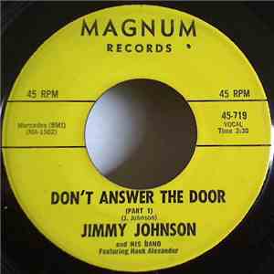 Jimmy Johnson And His Band  Featuring Hank Alexander - Don't Answer The Door mp3 album