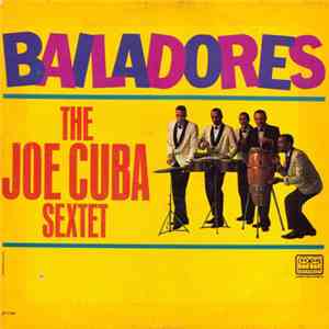 Joe Cuba Sextet - Bailadores mp3 album
