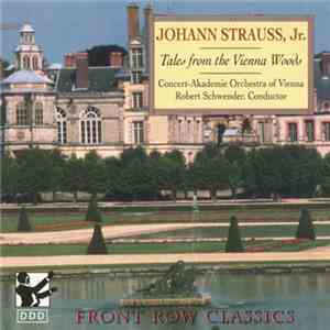Johann Strauss. Jr. - Tales From The Vienna Woods mp3 album