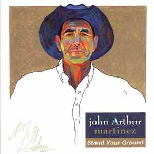 John Arthur Martinez - Stand Your Ground mp3 album