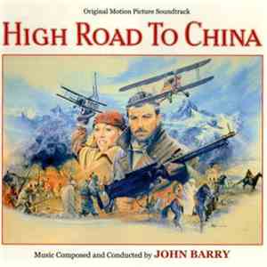John Barry - High Road To China mp3 album