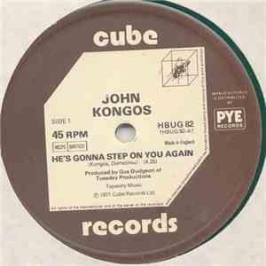 John Kongos - He's Gonna Step On You Again mp3 album
