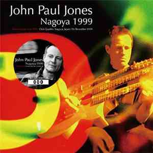 John Paul Jones - Nagoya 1999 mp3 album