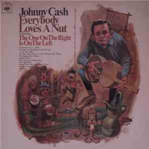 Johnny Cash - Everybody Loves A Nut mp3 album
