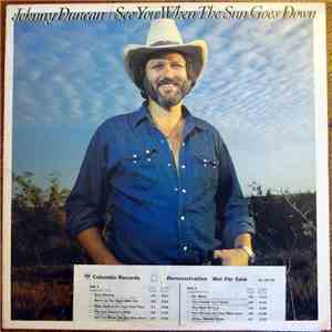 Johnny Duncan  - See You When The Sun Goes Down mp3 album