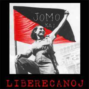 Jomo Kaj Liberecanoj - Jomo Kaj Liberecanoj mp3 album
