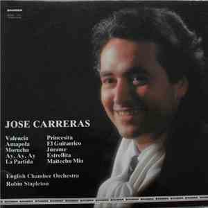 José Carreras, English Chamber Orchestra, Robin Stapleton - Jose Carreras mp3 album
