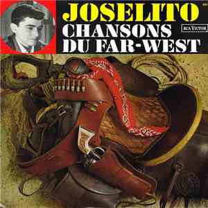 Joselito - Chansons Du Far-West mp3 album