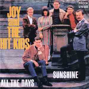Joy And The Hit Kids - Sunshine / All The Days mp3 album